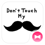 Don’t Touch My Mustache