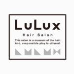 LuLux Hair Salon（ルルクス　ヘアーサロン）
